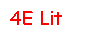 Text Box: 4E Lit